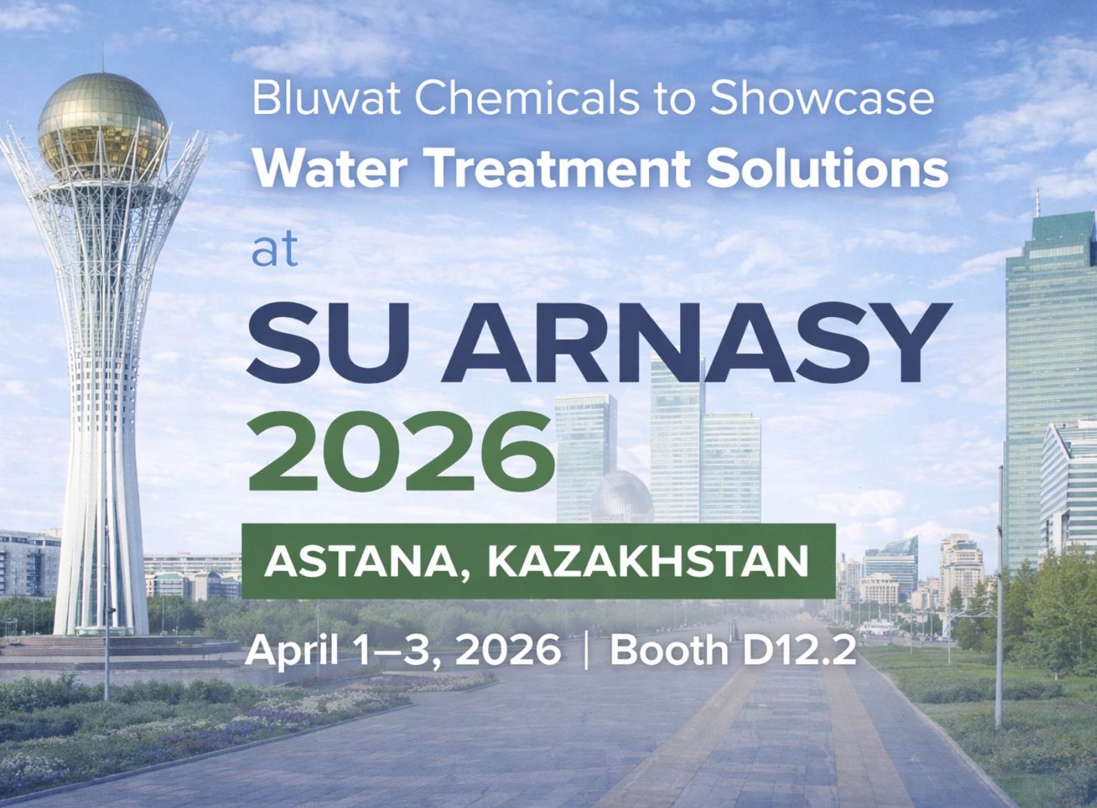 Derniers blogs de l'entreprise sur Bluwat Chemicals présentera ses solutions de traitement de l'eau à SU ARNASY 2026 au Kazakhstan